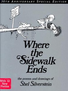 Where the Sidewalk Ends by Shel Silverstein