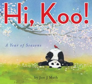 Hi, Koo! by Jon Muth