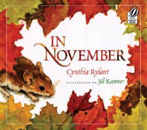 In November by Cynthia Rylant illustrated by Jill Kastner