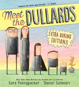 Meet the Dullards by Sara Pennypacker