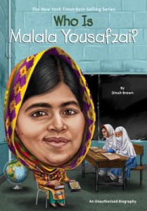Who is Malala Yousafzai? by Dinah Brown