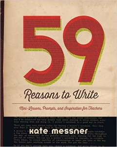 59 Reasons to Write by Kate Messner